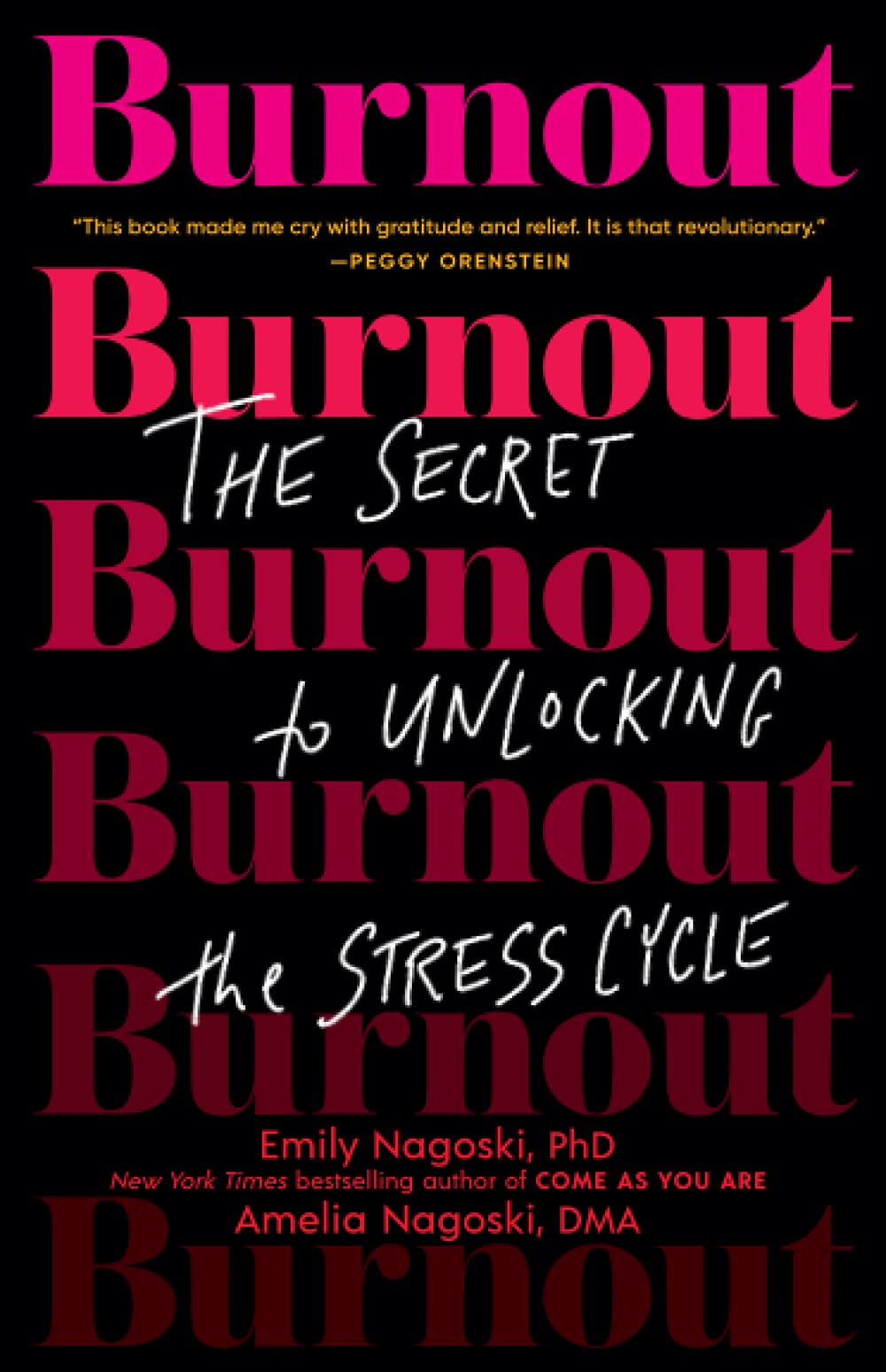 book-burnout-the-secret-to-unlocking-the-stress-cycle